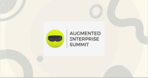 Enterprises Head to the 2023 Augmented Enterprise Summit