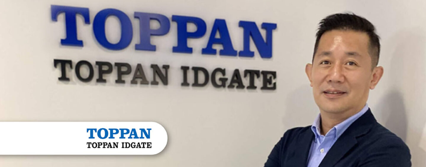 TOPPAN IDGATE Boosts Trust With Digital Identity Solutions for Banks - Fintech Singapore