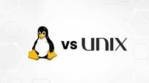 Unix Vs Linux: How These Two Operating Systems Are Different